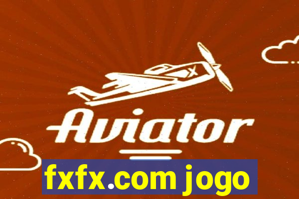 fxfx.com jogo